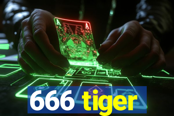 666 tiger